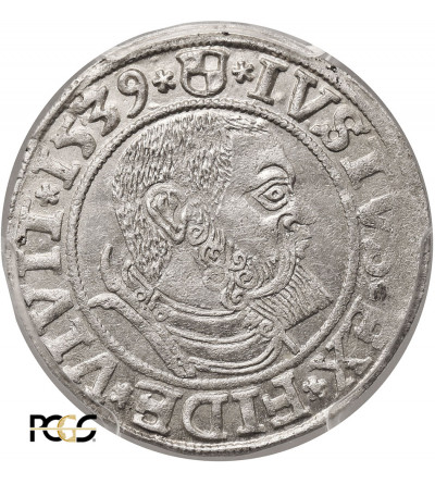 Prusy Książęce. Albrecht Hohenzollern, 1525-1568. Grosz 1539, Królewiec - PCGS MS 62