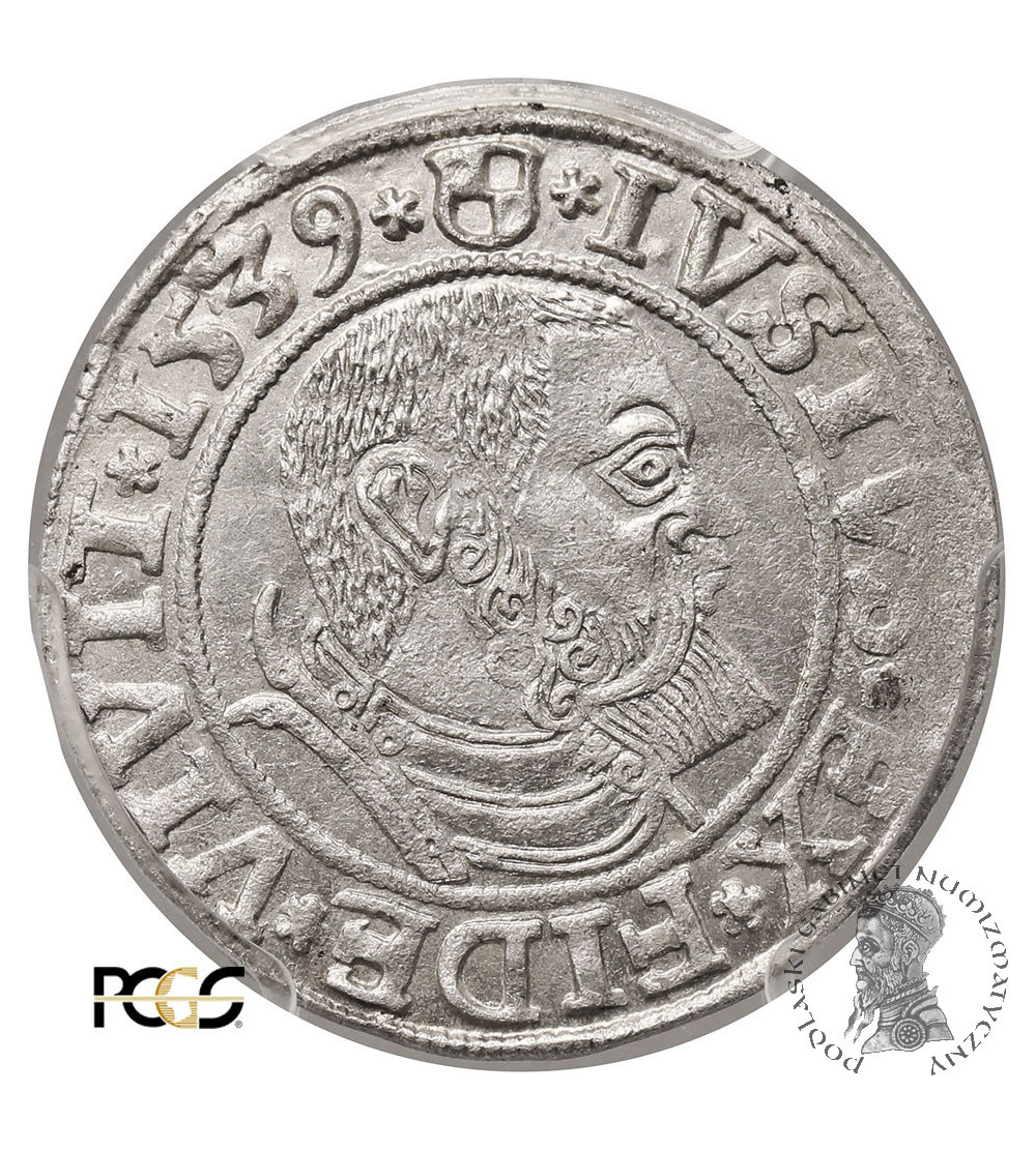 Prusy Książęce. Albrecht Hohenzollern, 1525-1568. Grosz 1539, Królewiec - PCGS MS 62