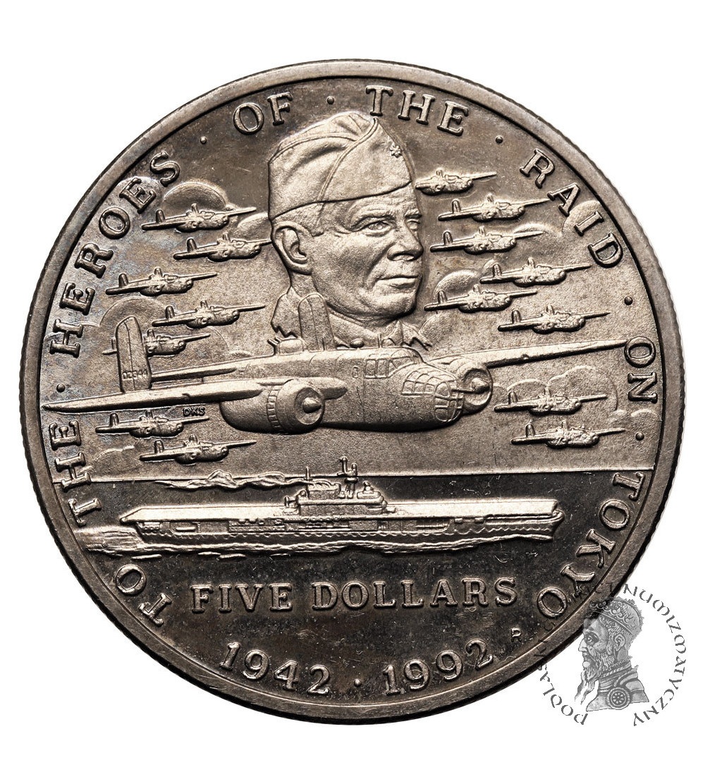 Marshall Islands. 5 Dollar 1992, To the Heroes of the First Raid on Tokyo - Doolittle