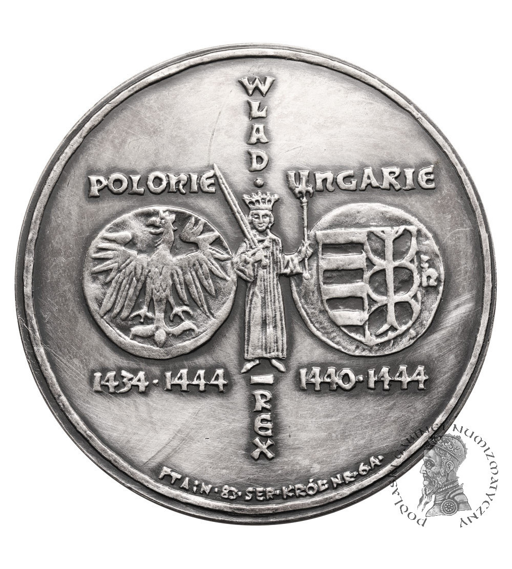 Polska, PRL (1952–1989). Medal 1983, Władysław Warneńczyk, Seria Królewska