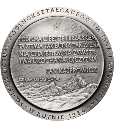 Poland, PRL (1952-1989). Medal 1984, XXX - anniversary of Jan Kasprowicz General Secondary School in Kutno