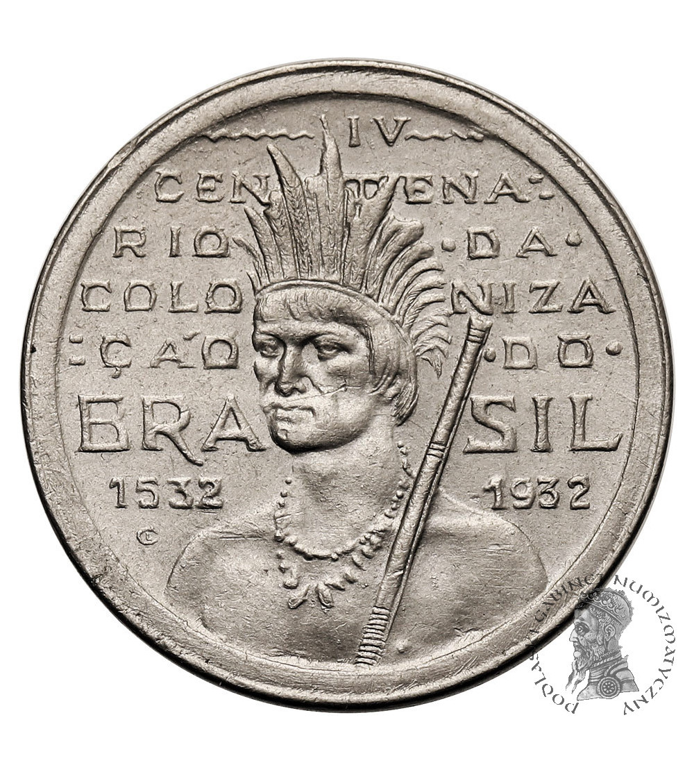 Brazil. 100 Reis 1932, 400th Anniversary of Colanization