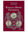 Katalog Ortów Gdańskich, Janusz Parchimowicz, Wojciech Wiącek, Mariusz Brzeziński, Nefryt 2025, Wydanie II