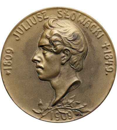 Poland. Medal 1909, Hundredth Anniversary of the Birth of Juliusz Słowacki,"WIPE THE RUST FROM YOUR HEARTS, KEEP YOUR CHIN UP”