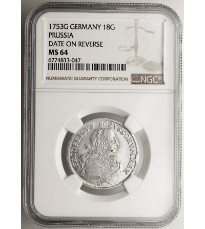 Prussia / Brandenburg-Preussen, Friedrich II der Grosse 1740-1786. 18 Gröscher 1753 G, Stettin - NGC MS 64