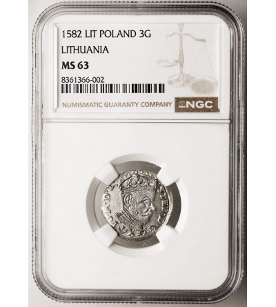 Poland / Lithuania, Stefan Batory 1576-1586. Trojak (3 Groschen) 1582, Vilnius mint - NGC MS 63