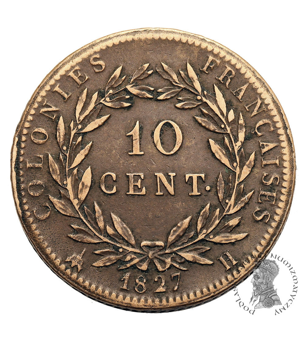 Francuskie Kolonie, Karol X (1824-1830). 10 Centimes 1827 H, La Rochelle, bite dla Martiniki i Gwadelupy
