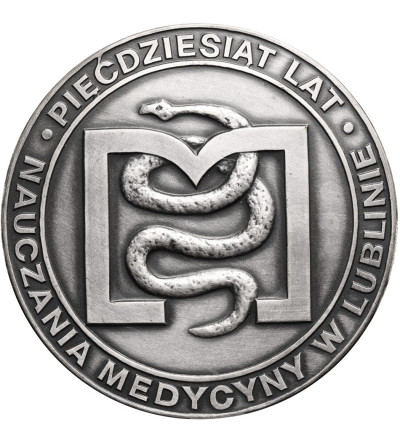 Polska. Medal Akademii Medycznej w Lublinie, ,,50 Lat Nauczania Medycyny w Lublinie - Ku Medycynie Holistycznej"