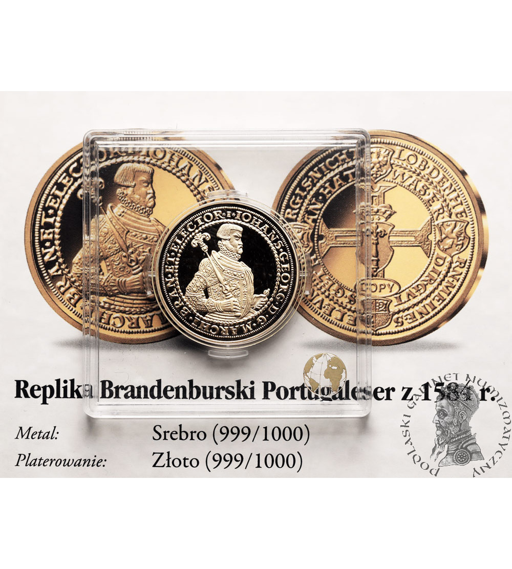 Portugal. Replica of the Brandenburg Portugaleser from 1584