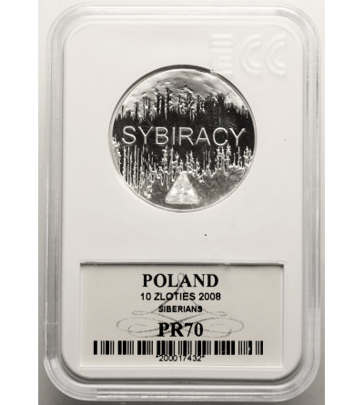 Poland. 10 Zlotych 2008, Siberians - Proof GCN ECC PR 70