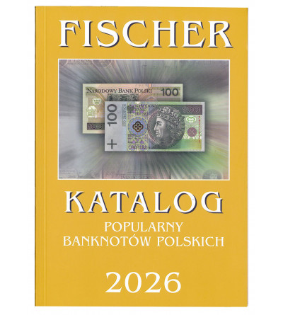 Fischer 2026. Popular catalog of Polish banknotes and banknotes in circulation in Poland