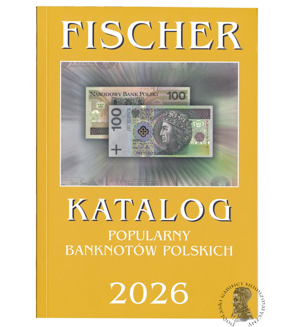 Fischer 2026. Popular catalog of Polish banknotes and banknotes in circulation in Poland