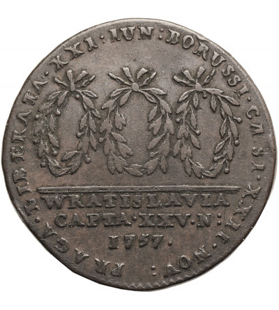 Silesia, Wrocław / Breslau. Medal from 1757 commemorating the capture of Wrocław and the lifting of the siege of Prague