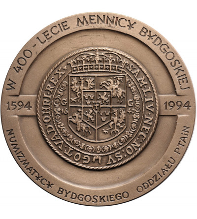 Polska. Medal 1994, Władysław IV Waza, 400 Lat Mennicy Bydgoskiej
