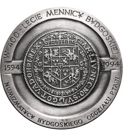 Poland. Medal 1994, Władysław IV Vasa, 400 Years of the Bydgoszcz Mint